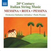 Paolo Pessina: Messina: Beffa A Don Chisciotte Suite (La) / Rota: Concerto for Strings / Pessina: Concertango - CD