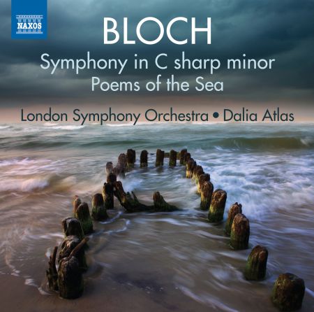 Dalia Atlas, London Symphony Orchestra: Bloch: Symphony in C-Sharp Minor & Poems of the Sea - CD