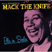 Ella Fitzgerald: Mack The Knife: Ella in Berlin - CD