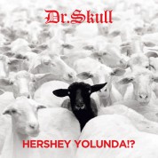 Dr. Skull: Hershey Yolunda!? - CD