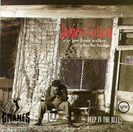 James Cotton, Joe Louis Walker, Charlie haden: Deep In The Blues - CD