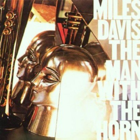 Miles Davis: The Man With The Horn - CD