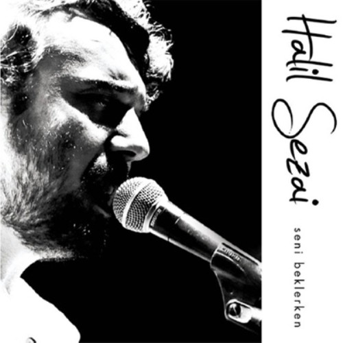 halil sezai seni beklerken album