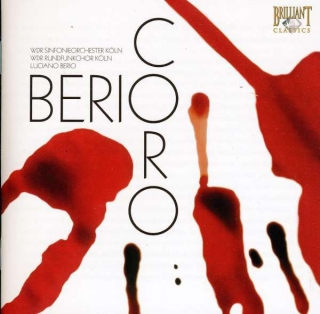 Kölner Rundfunkchor, Herbert Schernus, Kölner Rundfunk Sinfonieorchester, Luciano Berio: Berio: Coro - CD