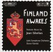 Sibelius: Finland Awakes - Patriotic Music - CD