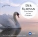 Der Schwan: The Swan Cello Classics - CD