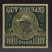 Guy Marchand: Paris / Buenos Aires - CD