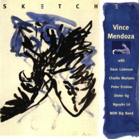 Vince Mendoza, Charlie Mariano, Dave Liebman, WDR BIGBAND: Sketches - CD