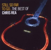 Chris Rea: Still So Far To Go - The Best of - CD