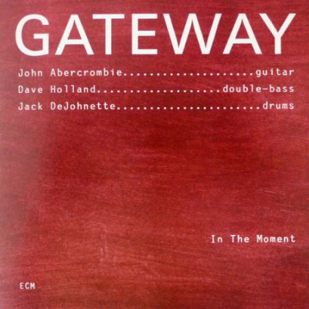 Gateway: In The Moment - CD