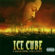 Ice Cube: Laugh Now, Cry Later - CD
