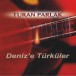Deniz'e Türküler - CD