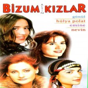 Hülya Polat, Nevin, Emine, Gönül: Bizum Altın Kızlar - CD