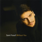 Sami Yusuf: Without You - CD