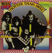 Kiss: Hotter Than Hell - Plak