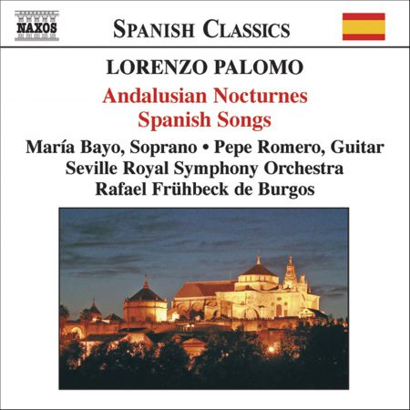 Palomo: Andalusian Nocturnes (Nocturnos De Andalucia) / Spanish Songs (Canciones Espanolas) - CD