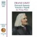 Liszt: 3 Sonetti del Petrarca, Venezia e Napoli (1st set) & Recueillement - CD