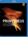 Prometheus - Musical Variations on a Myth - BluRay