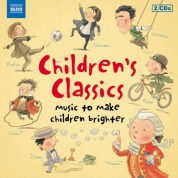 Çeşitli Sanatçılar: Children's Classics - Music To Make Children Brighter - CD
