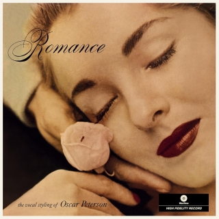 Oscar Peterson: Romance: The Vocal Styling Of Oscar Peterson (3 Bonus Tracks) - Plak