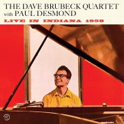 Dave Brubeck Quartet: Live In Indiana 1958 - Plak