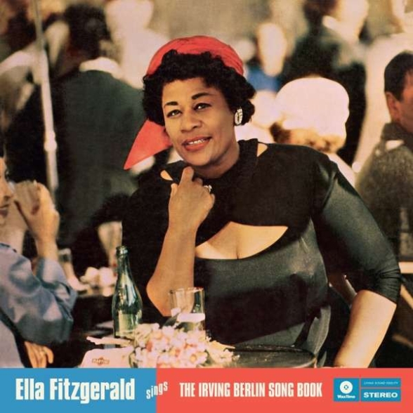  - Ella Fitzgerald Sings The Irving Berlin Songbook