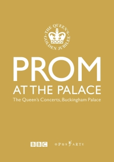 Prom at the Palace - The Queen's Concerts, Buckingham Palace - DVD