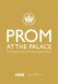 Prom at the Palace - The Queen's Concerts, Buckingham Palace - DVD