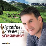 Cengizhan Kavalcı: Sil Baştan Kader - CD
