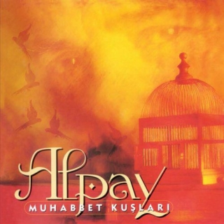 Alpay: Muhabbet Kuşları - CD
