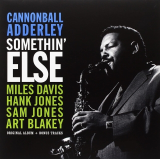 Cannonball Adderley: Somethin' Else - Plak