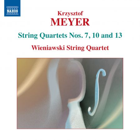 Wieniawski String Quartet: Meyer: String Quartets Nos. 7, 10 & 13 - CD