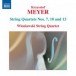 Meyer: String Quartets Nos. 7, 10 & 13 - CD
