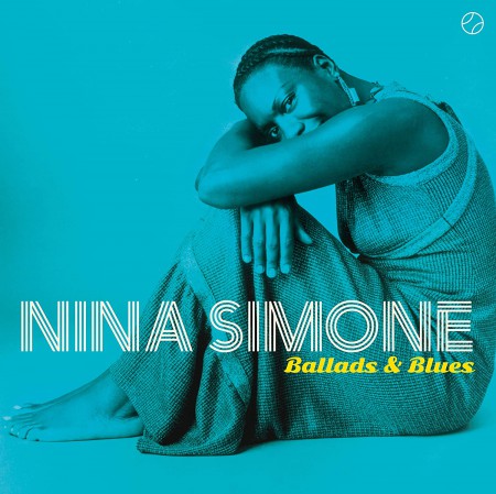 Nina Simone: Ballads & Blues  + 1 Bonus Track! - Plak