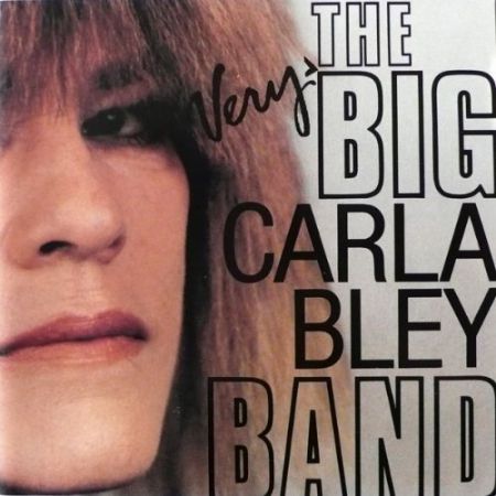 The Very Big Carla Bley Band - CD