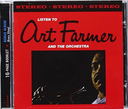 Art Farmer: Listen To Art Farmer & The Orchestra + 7 Bonus Tracks - CD