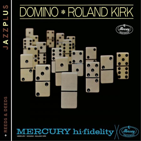 Rahsaan Roland Kirk: Jazzplus: Domino + Reeds & Deeds - CD