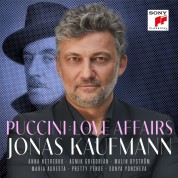 Jonas Kaufmann: Puccini Love Affairs - CD