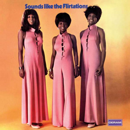The Flirtations: Sounds Like The Flirtations (Reissue) - Plak