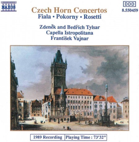 Zdenek Tylsar, Bedrich Tylsar, Capella Istropolitana, Frantisek Vajnar: Czech Horn Concertos (Fiala, Pokorny, Rosetti) - CD