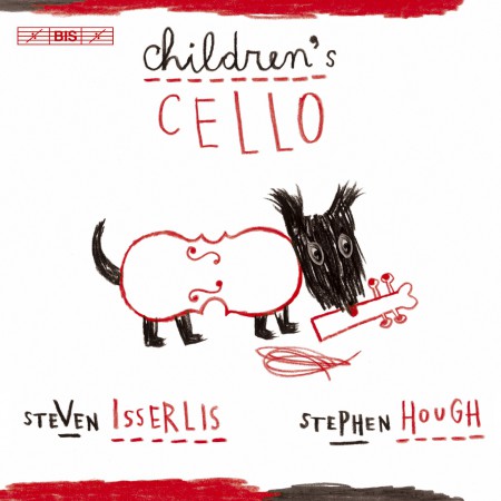 Steven Isserlis: Children's Cello - CD