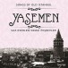 Yasemen - Saz Eserleri Semai Peşrevler - CD