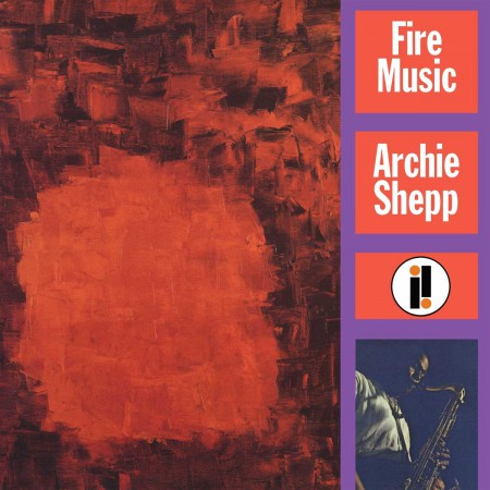 Archie Shepp: Fire Music - Plak