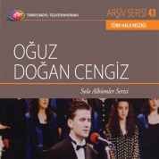 Oğuz Doğan Cengiz: TRT Arşiv Serisi 43 - Solo Albümler Serisi - CD