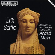 Anders Miolin: Satie - Music arranged for Alto Guitar - CD