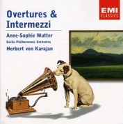 Anne-Sophie Mutter, Berliner Philharmoniker, Herbert von Karajan: Overtures & Intermezzi - CD