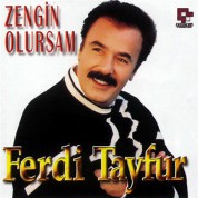 Ferdi Tayfur: Zengin Olursam - CD