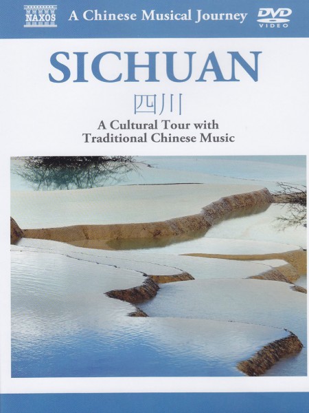 Çeşitli Sanatçılar: A Cultural Tour with Traditional Chinese Music: Sichuan - DVD