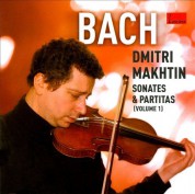 Dmitri Makhtin: J.S. Bach: Sonatas and Partitas Vol. 1 - CD