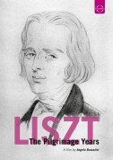 Franz Liszt - The Pilgrimage Years - Années de pèlerinage - DVD